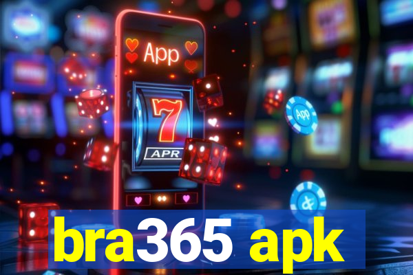 bra365 apk